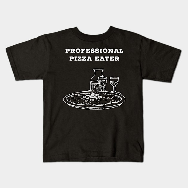 Prefessional pizza eater Kids T-Shirt by Cleopsys